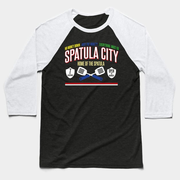 Spatula City - Home of the Spatula Baseball T-Shirt by Meta Cortex